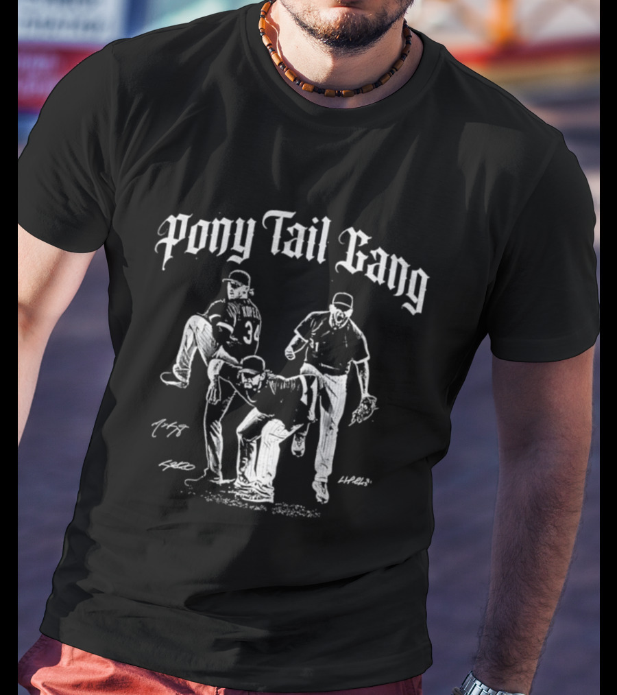 Pony Tail Gang Liam Hendriks Michael Kopech Craig Kimbrel Southside Players T-Shirt