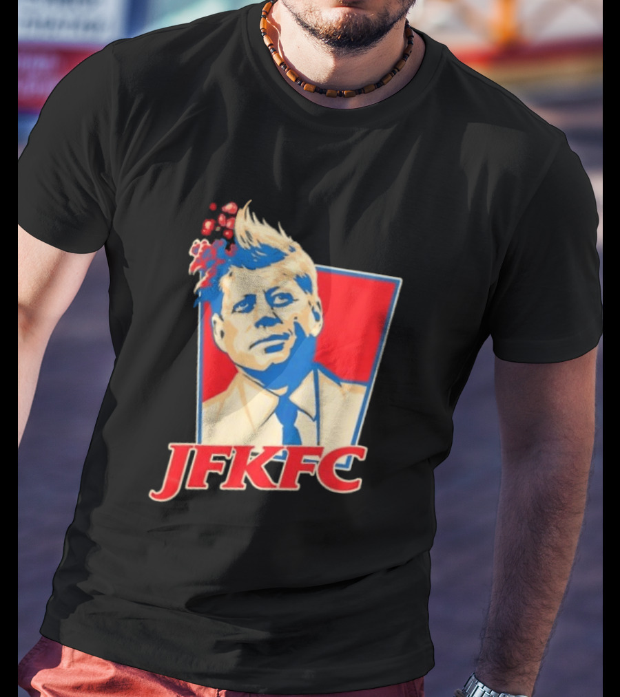 JFKFC John F. Kennedy KFC Mashup T-Shirt