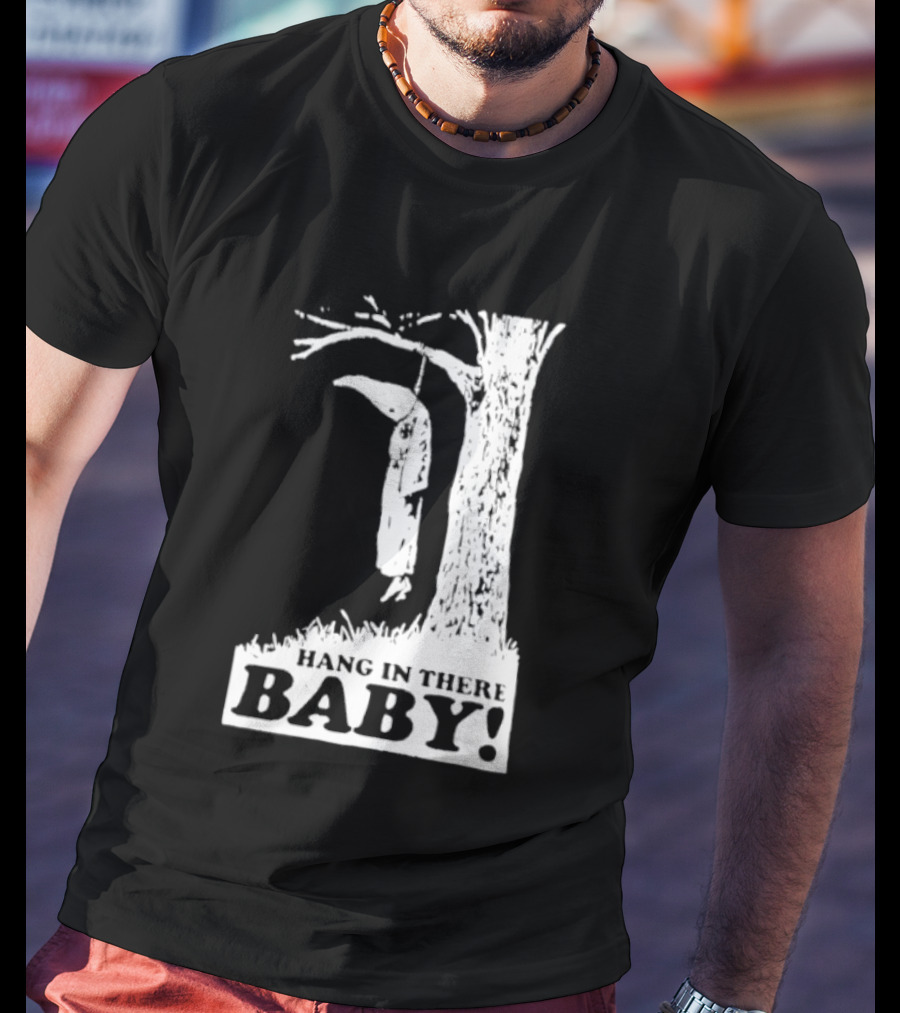 Ku Klux Klan Hang In There Baby T-Shirt