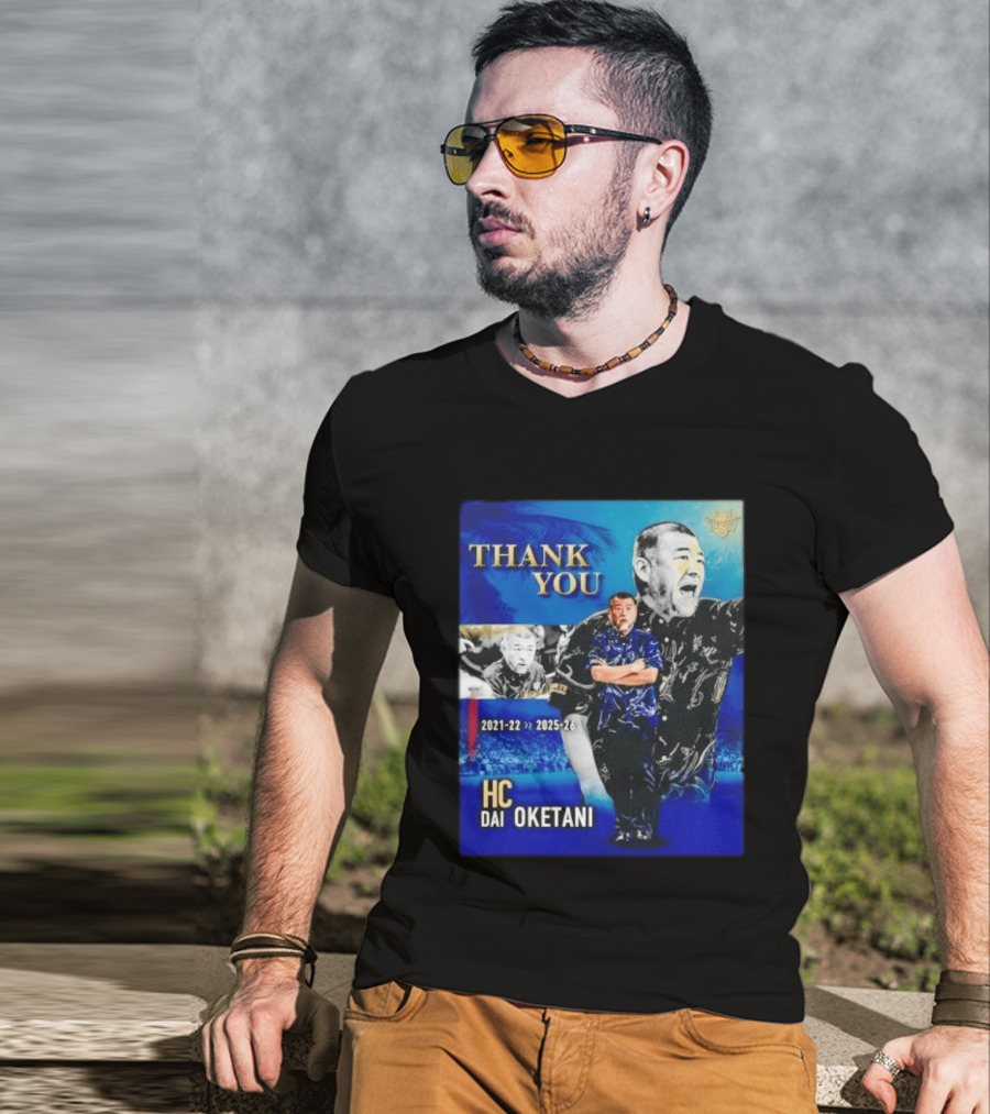 Thank You Dai Oketani HC 2021 22 To 2025 26 T-Shirt