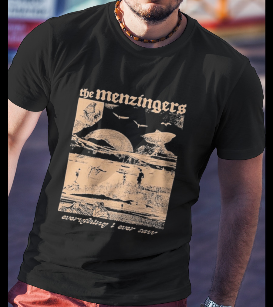 The Menzingers Everything I Ever Saw T-Shirt