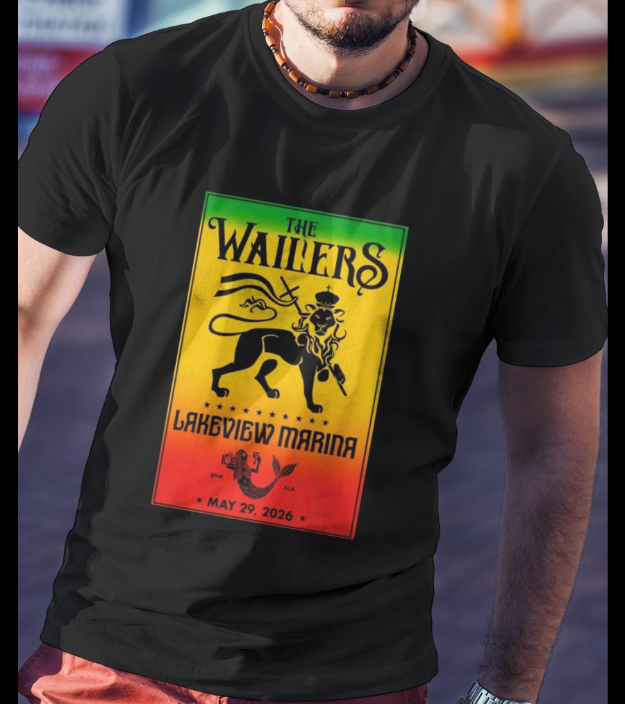 The Wailers Lakeview Marina Birmingham AL May 29 2026 Lion And Mermaid T-Shirt