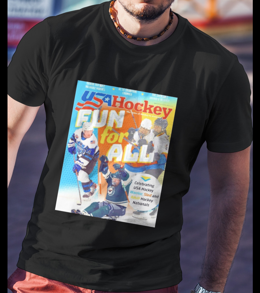 USA Hockey Fun For All Celebrating Warrior Sled And Adult Hockey Nationals T-Shirt