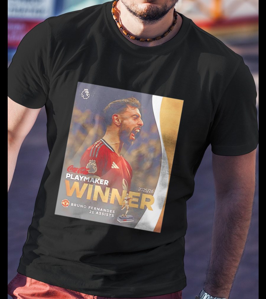 Coca Cola Playmaker Winner Bruno Fernandes Manchester United 2025/26 21 Assists T-Shirt