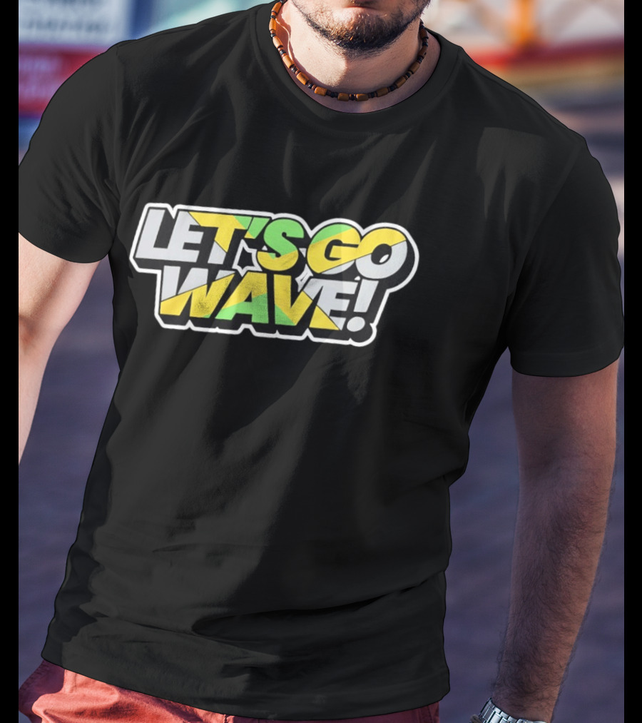 Jamaica Kingston Montego Bay Ocho Rios Port Antonio Spanish Town Let's Go Wave T-Shirt