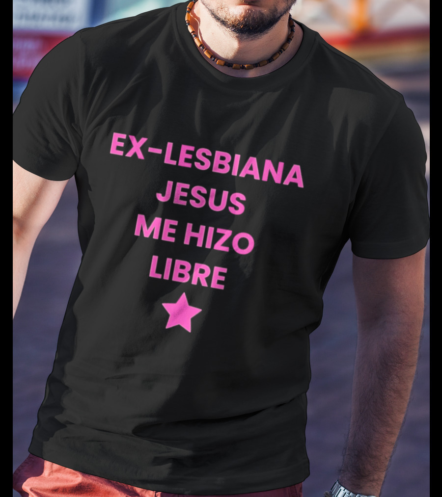 Ex Lesbiana Jesus Me Hizo Libre Estrella Rosa T-Shirt