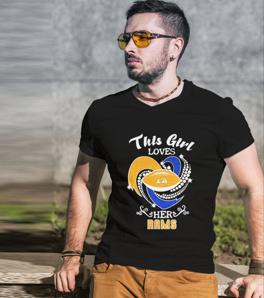 This Girl Loves Her Rams Football Fan Pride Los Angeles T-Shirt