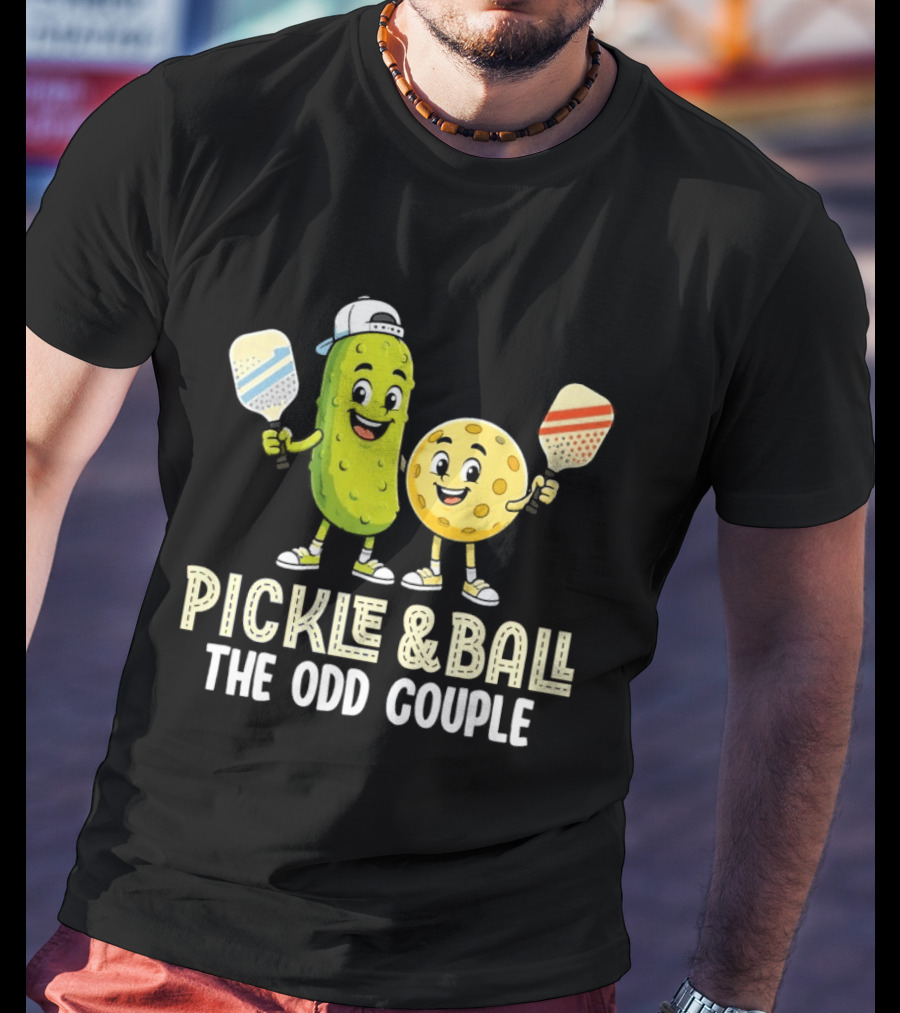 Pickleball Pickle And Ball The Odd Couple Pickle & Ball Paddle Fun T-Shirt