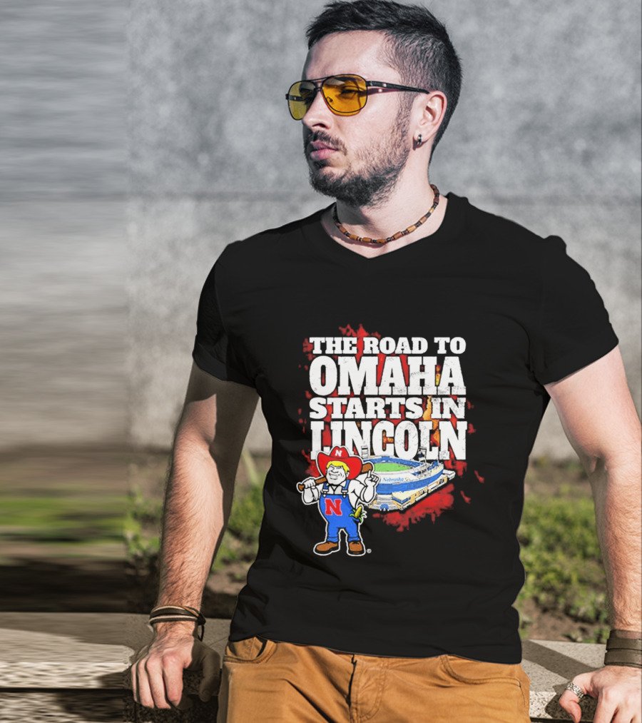The Road To Omaha Starts In Lincoln Nebraska Cornhuskers Baseball Stadium T-Shirt