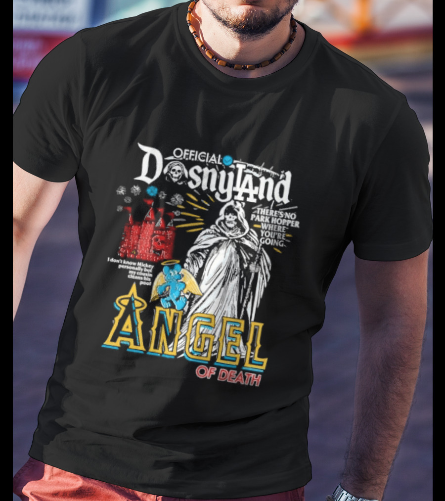Angel Of Death Dosnyland Los Angeles No Park Hopper Going T-Shirt