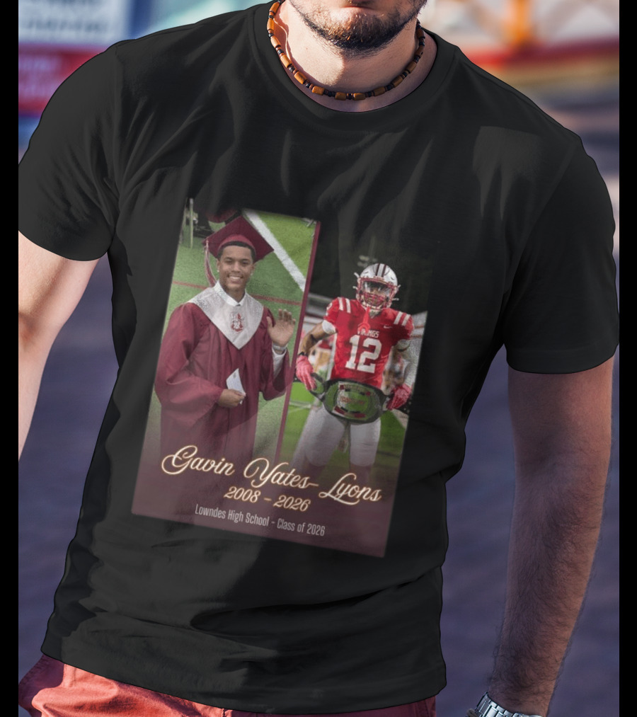 Gavin Yates Lyons Lowndes High School Class Of 2026 2008 2026 T-Shirt