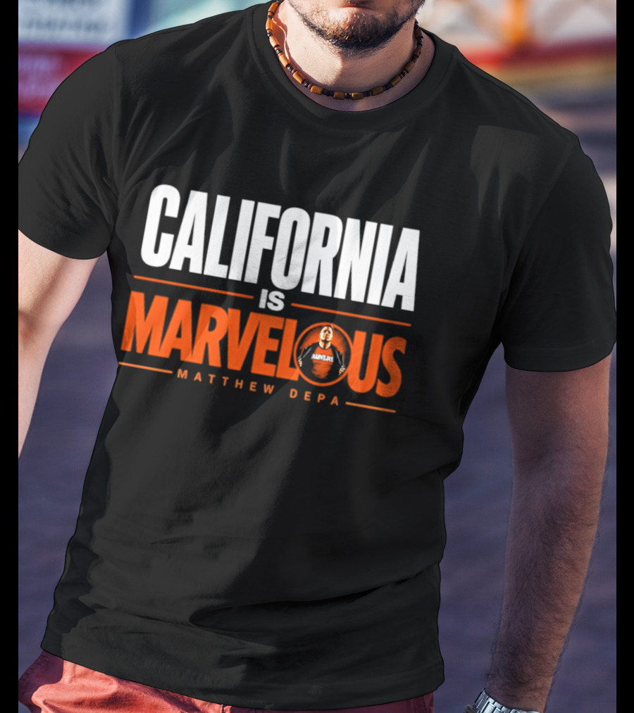 California Is Marvelous Matthew Depa T-Shirt