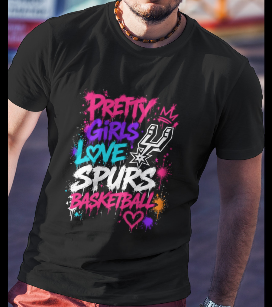 Pretty Girls Love Spurs Basketball San Antonio Spurs T-Shirt