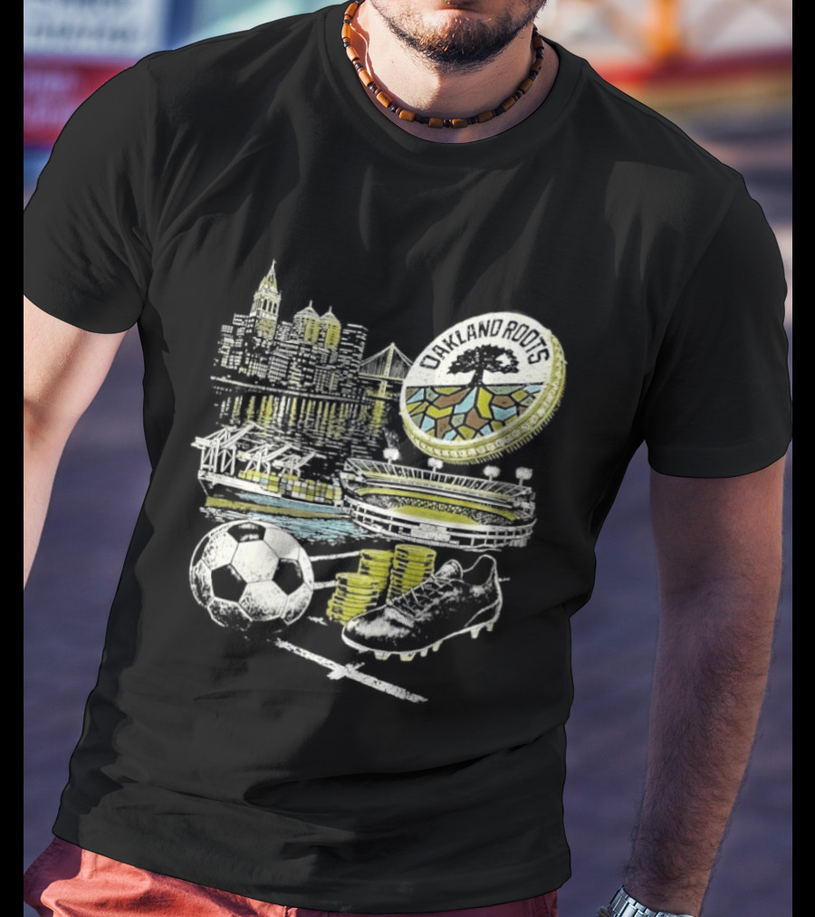 Oakland Roots Skyline Soccer Ball Stadium Ship And Coins T-Shirt