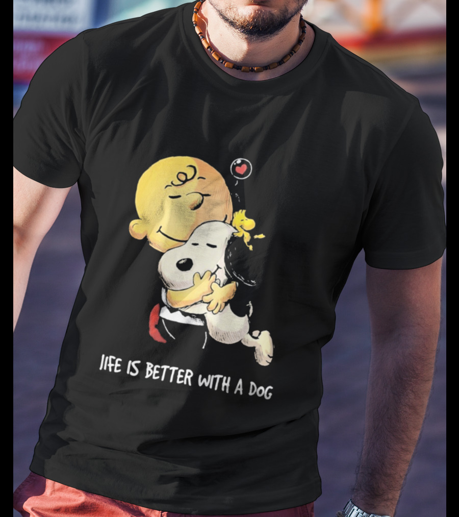 Snoopy Charlie Brown Life Is Better With A Dog Hugging Heart T-Shirt