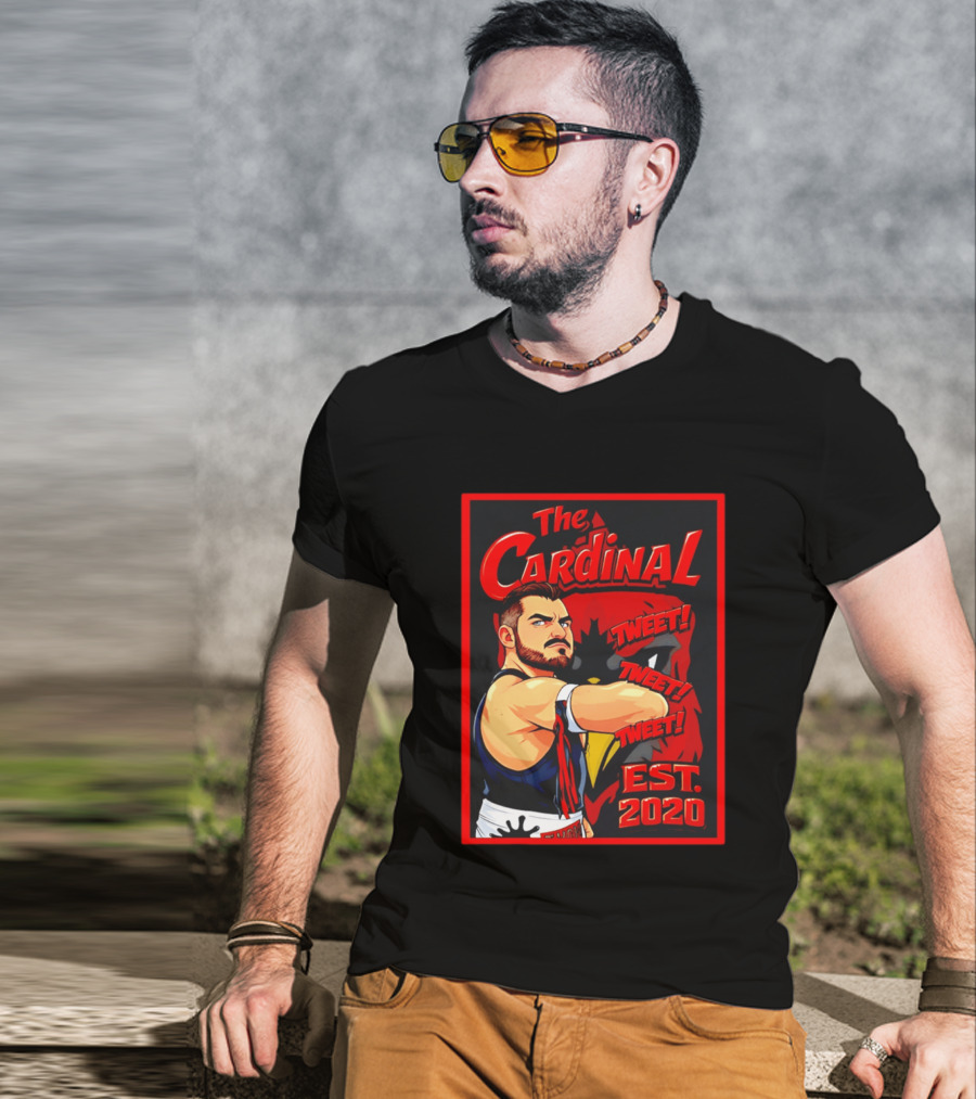 The Cardinal Tweet Tweet Tweet Est 2020 Wrestling T-Shirt