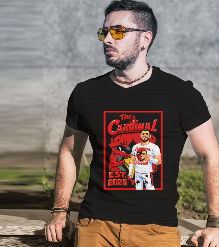 The Cardinal Tweet Tweet Tweet Est 2020 Lick Thompson T-Shirt