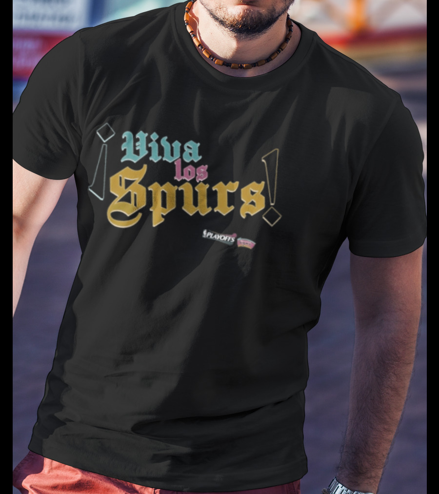 Viva Los Spurs San Antonio Spurs ¡Viva! T-Shirt