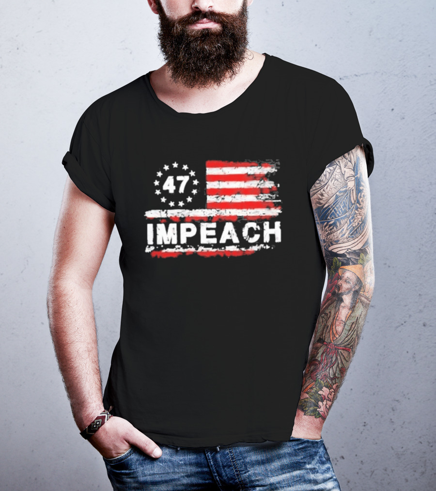 America 47 Impeach Stars And Stripes T-Shirt