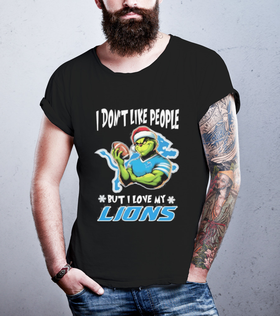 I Don't Like People But I Love My Lions Christmas Grinch Football Fan 2025 T-Shirt