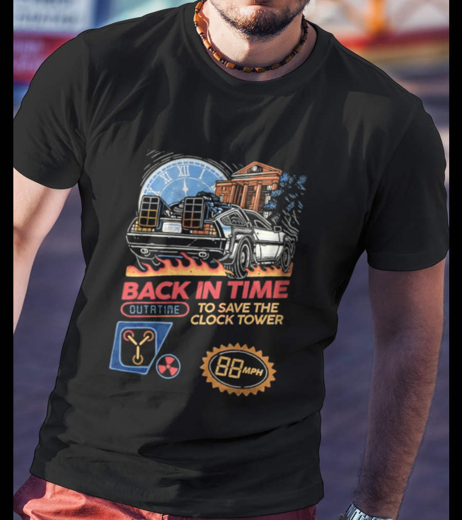 Back In Time Outatime Save The Tower 88mph T-Shirt