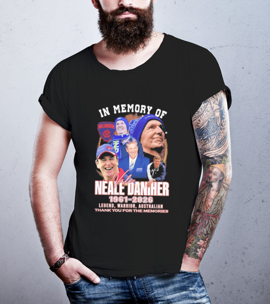 In Memory Of Vale Neale Daniher 1961 2026 Melbourne Legend Warrior Australian Thank You For The Memories T-Shirt