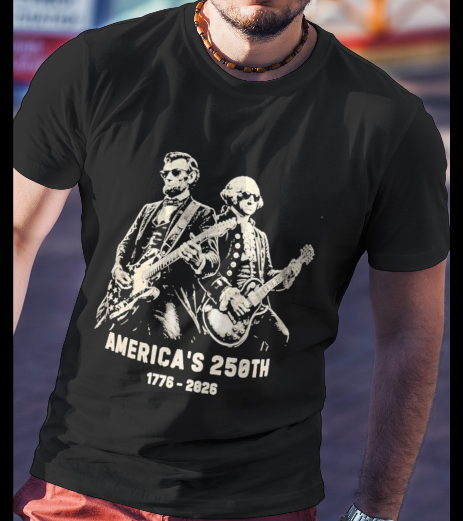 America's 250th 1776 2026 George Washington Abraham Lincoln Playing Guitar T-Shirt