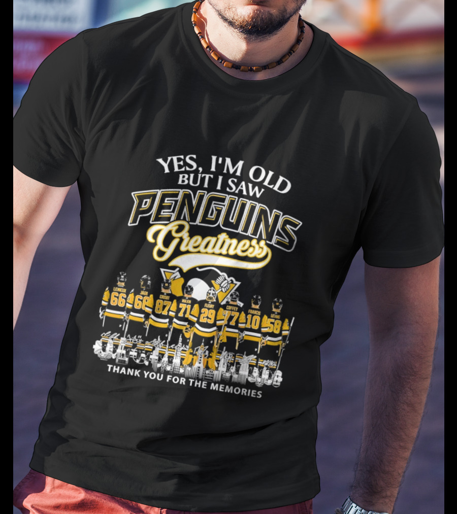 Yes I'm Old But I Saw Penguins Greatness Mario Lemieux Jaromir Jagr Sidney Crosby Evgeni Malkin Marc Andre Fleury T-Shirt
