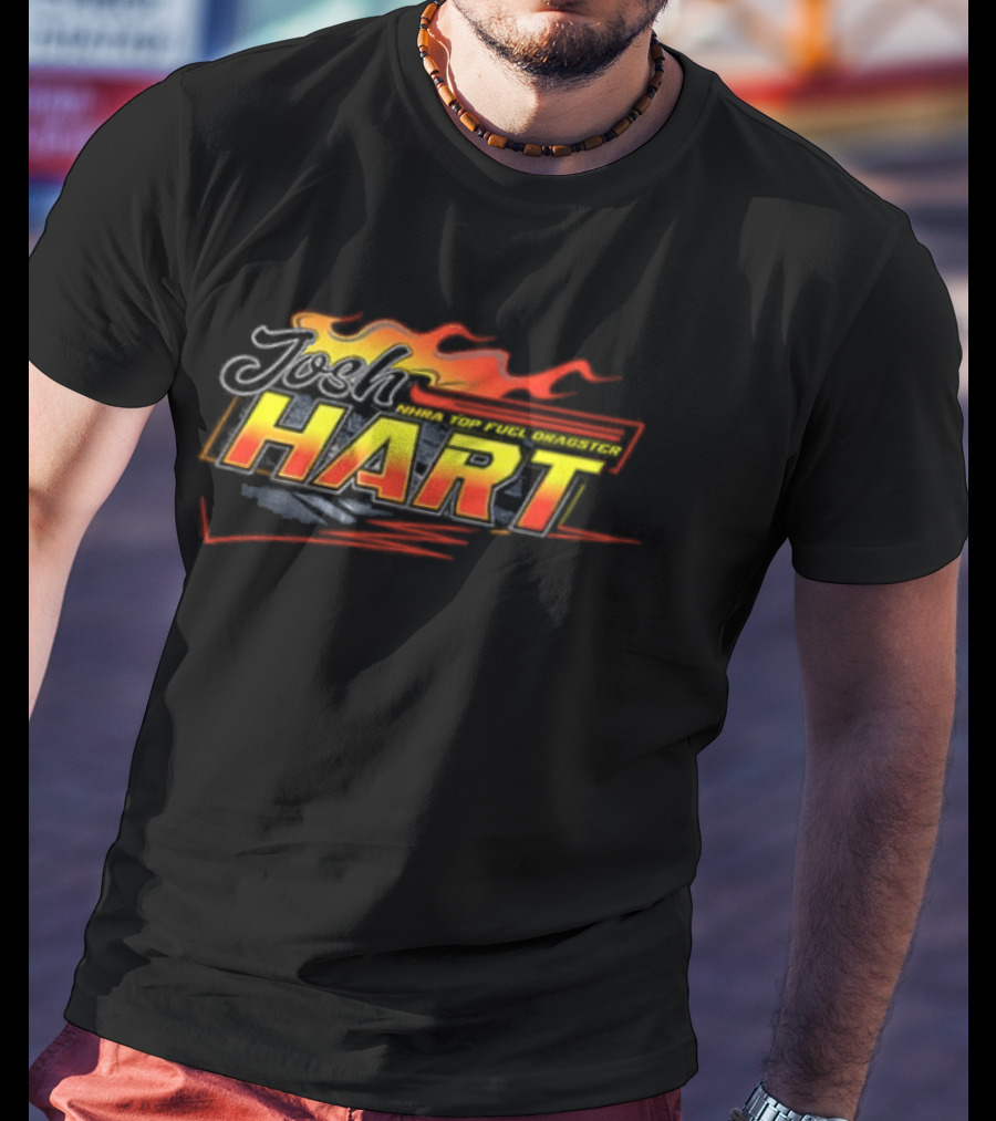 Josh Hart Flames Racing NHRA Top Fuel Dragster 2 Sided T-Shirt