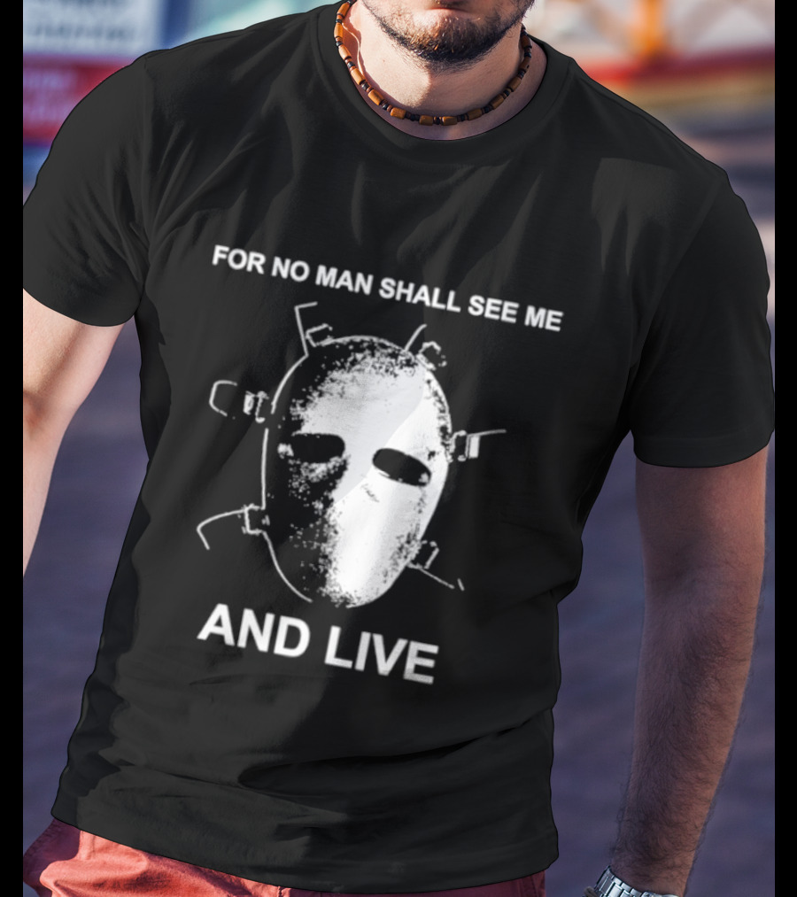 World Peace For No Man Shall See Me And Live Mask T-Shirt