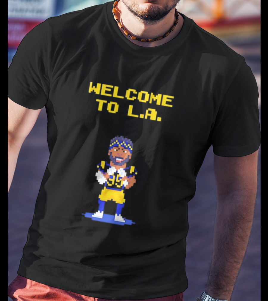Welcome To L.A. Aaron Donald Los Angeles Rams Video Game T-Shirt