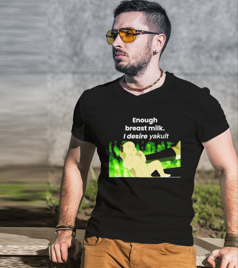 Enough Breast Milk I Desire Yakult Gintama Baby Meme T-Shirt