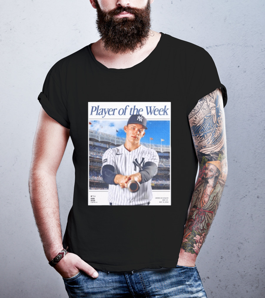 American League May 25 May 31 2026 Ben Rice Player Of The Week Yankees T-Shirt