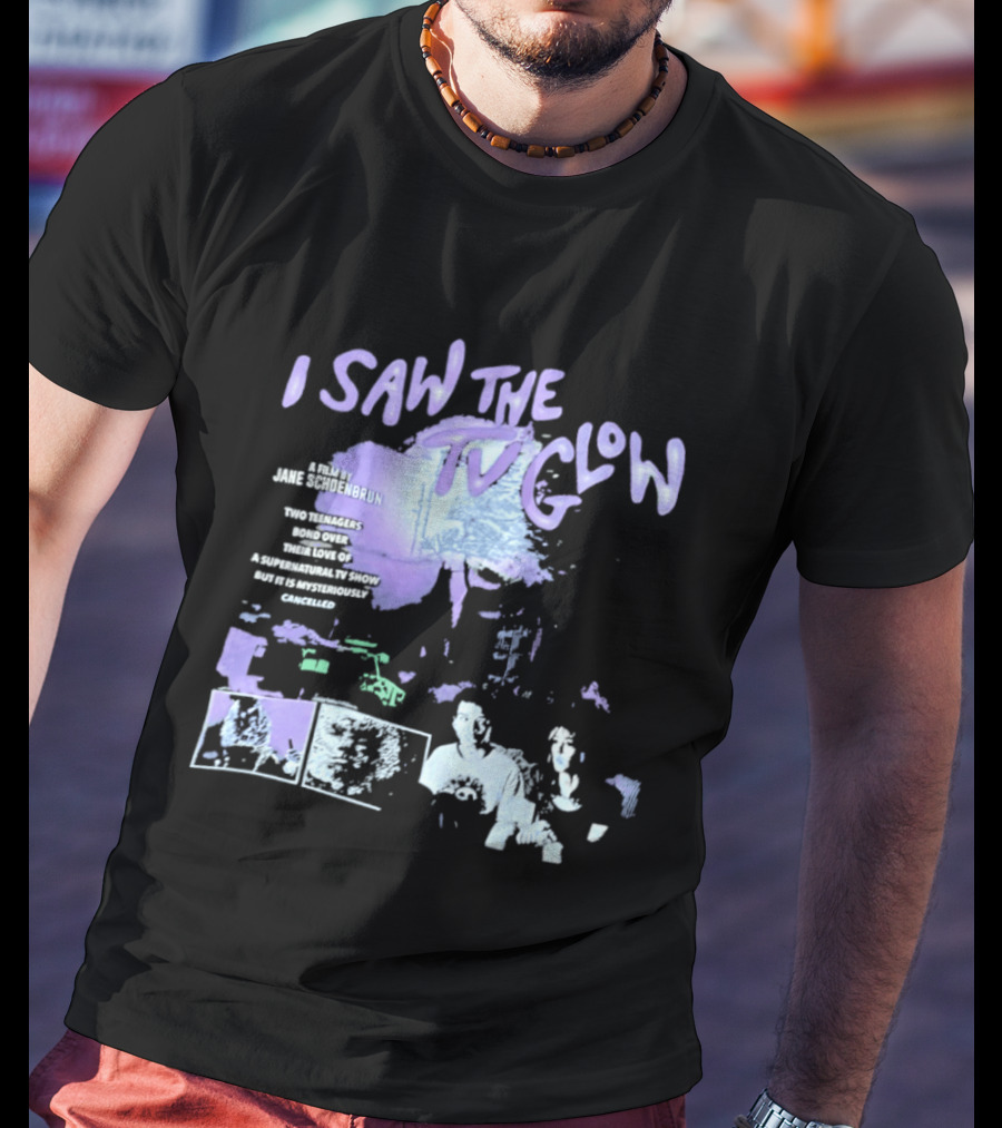 I Saw The TV Glow Two Teenagers Bond Over A Show Directed By Jane Schoenbrun T-Shirt