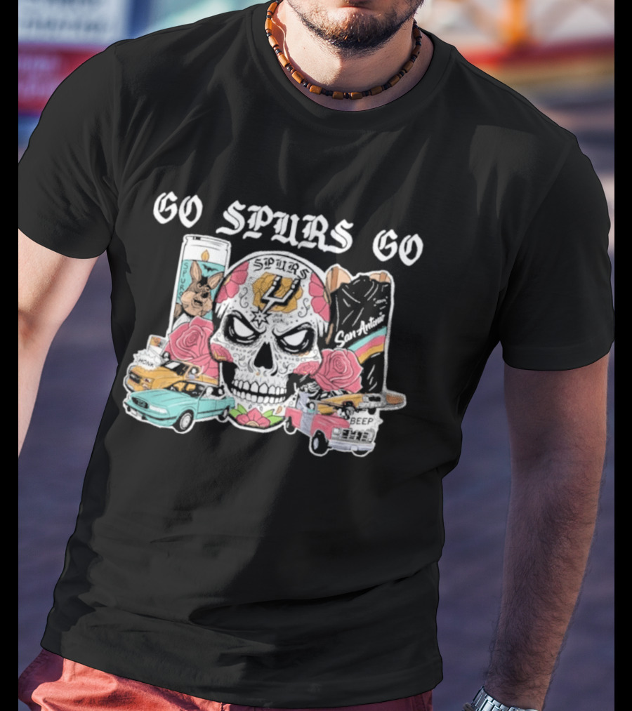 Go Spurs Go Skull With Cars Roses And Spurs Basketball T-Shirt