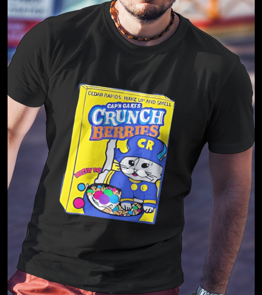 Cedar Rapids Wake Up And Smell Capn Oats Crunch Berries T-Shirt