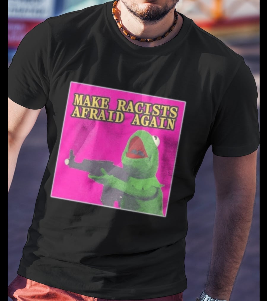 Make Racists Afraid Again Kermit Pepe Parody Pink T-Shirt