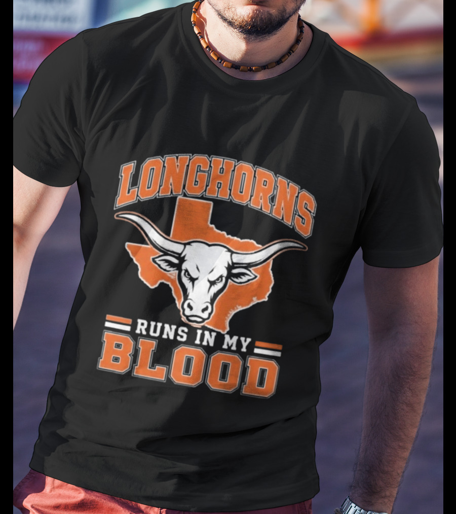 Texas Longhorns Runs In My Blood Longhorn Bull NCAA University Of Texas T-Shirt