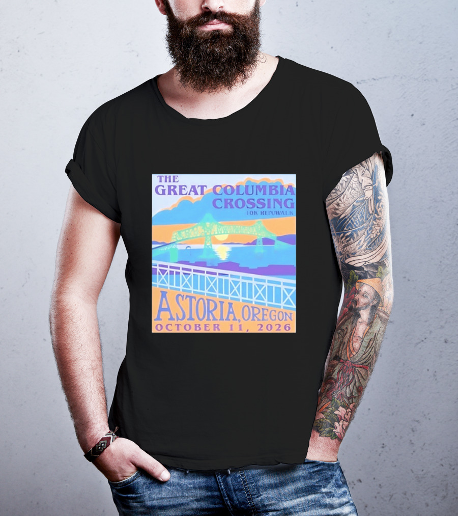 The Great Columbia Crossing 10K Run Walk Astoria Oregon October 11 2026 T-Shirt