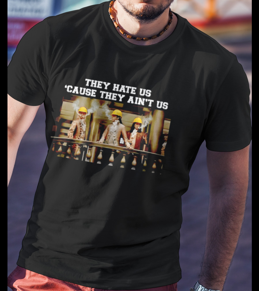 THEY HATE US 'CAUSE THEY AIN'T US Balcony Smoking Yellow Hard Hats T-Shirt