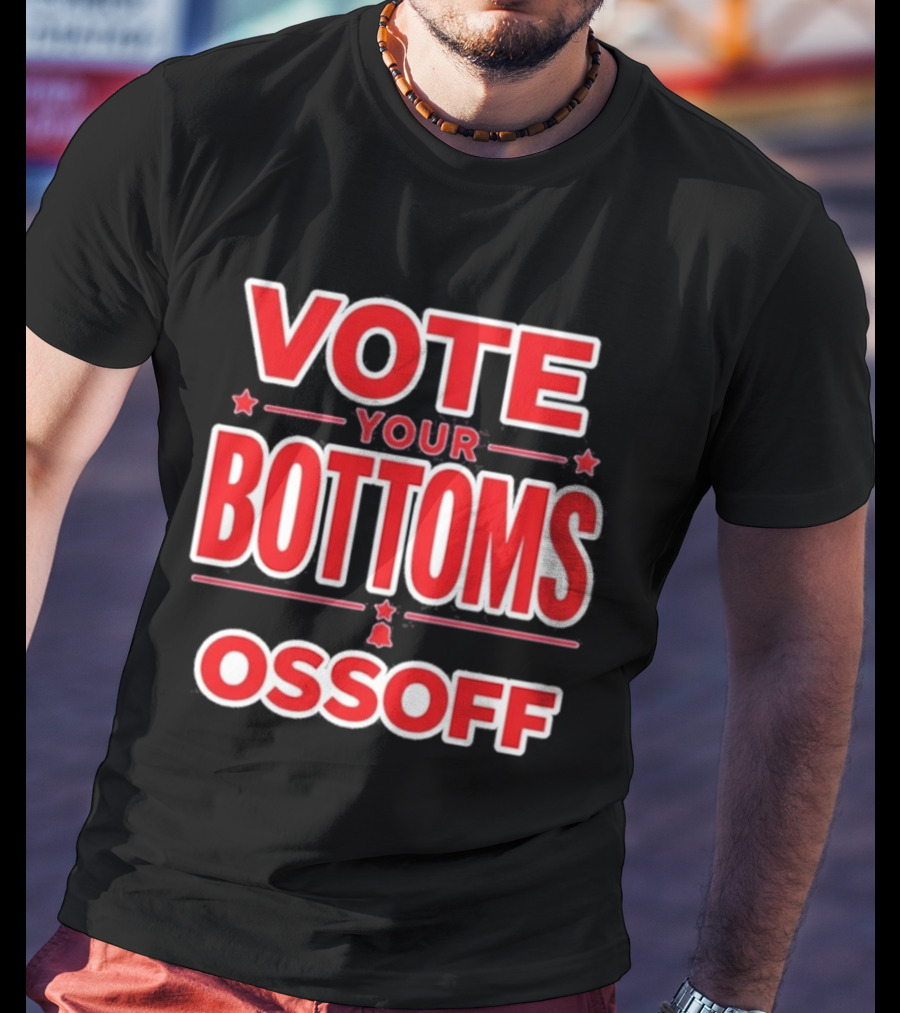 Vote Your Bottoms Ossoff Stars Bold Red T-Shirt