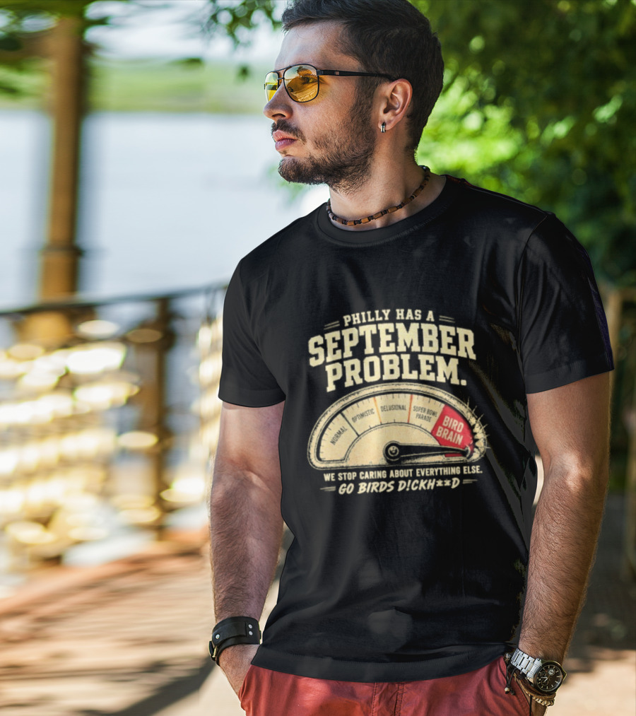 Philly Has A September Problem Bird Brain Go Birds Flock Red Speedometer T-Shirt