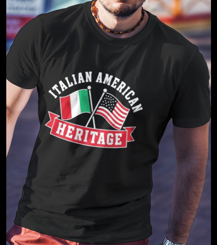 Italian American Heritage Flags United: Celebrating Cultural Pride T-Shirt