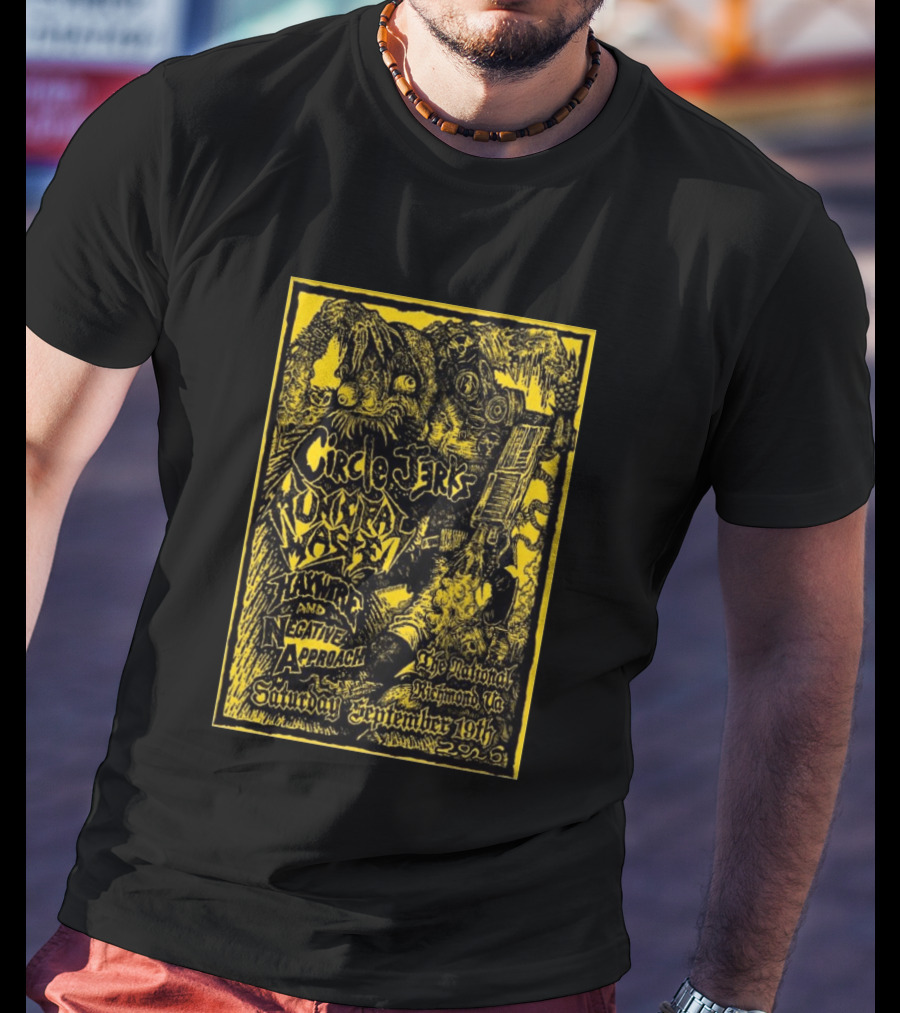 Circle Jerks Municipal Waste Hawkwind Negative Approach The National Richmond Va Saturday September 19th 2026 T-Shirt