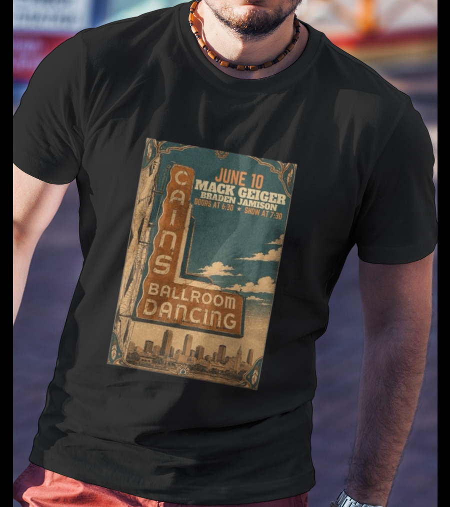 June 10 Mack Geiger Cains Ballroom Dancing Braden Jamison T-Shirt