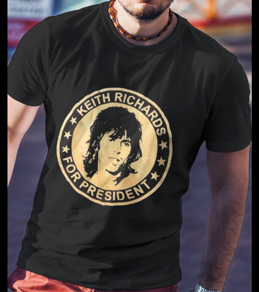 Original Keith Richards For President T-Shirt