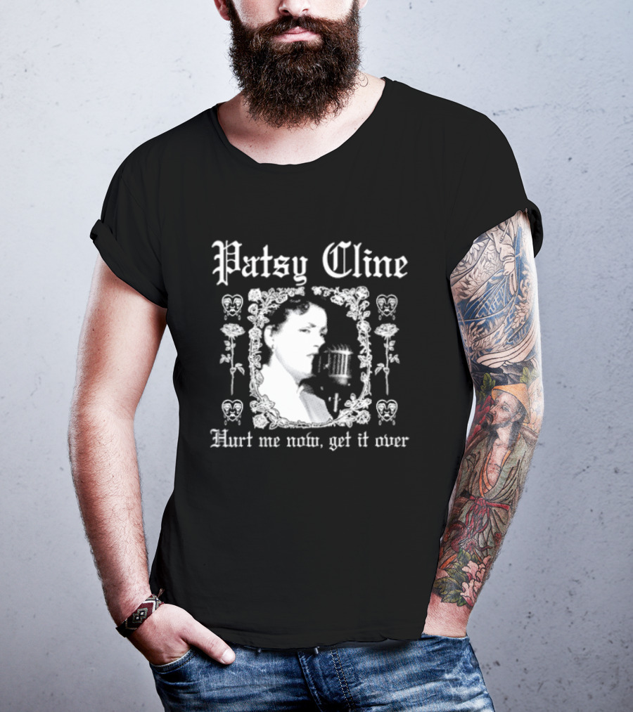 Patsy Cline Hurt Me Now Get It Over Vintage Style Floral Frame T-Shirt