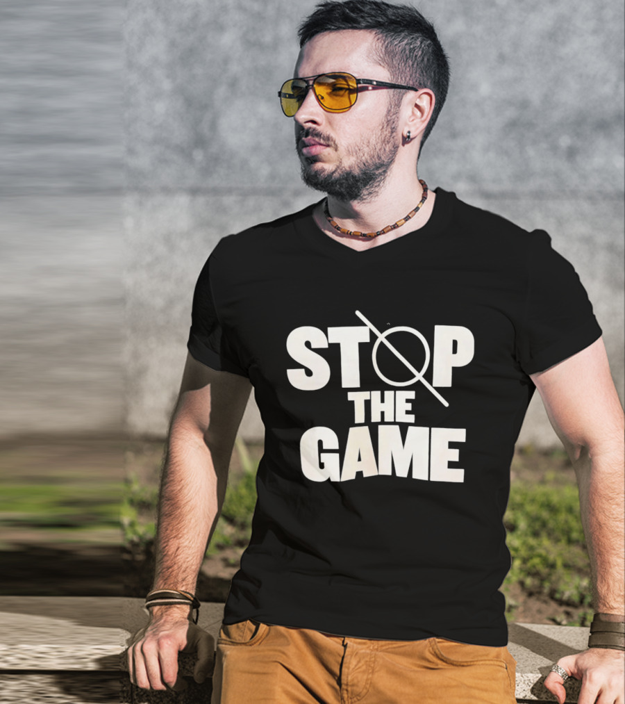 STOP THE GAME Minimalist Text With Circle Slash T-Shirt