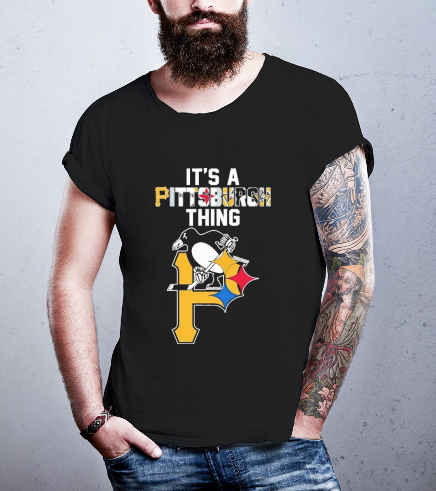 Pittsburgh Sports Icons Steelers Pirates Penguins It's A Pittsburgh Thing T-Shirt