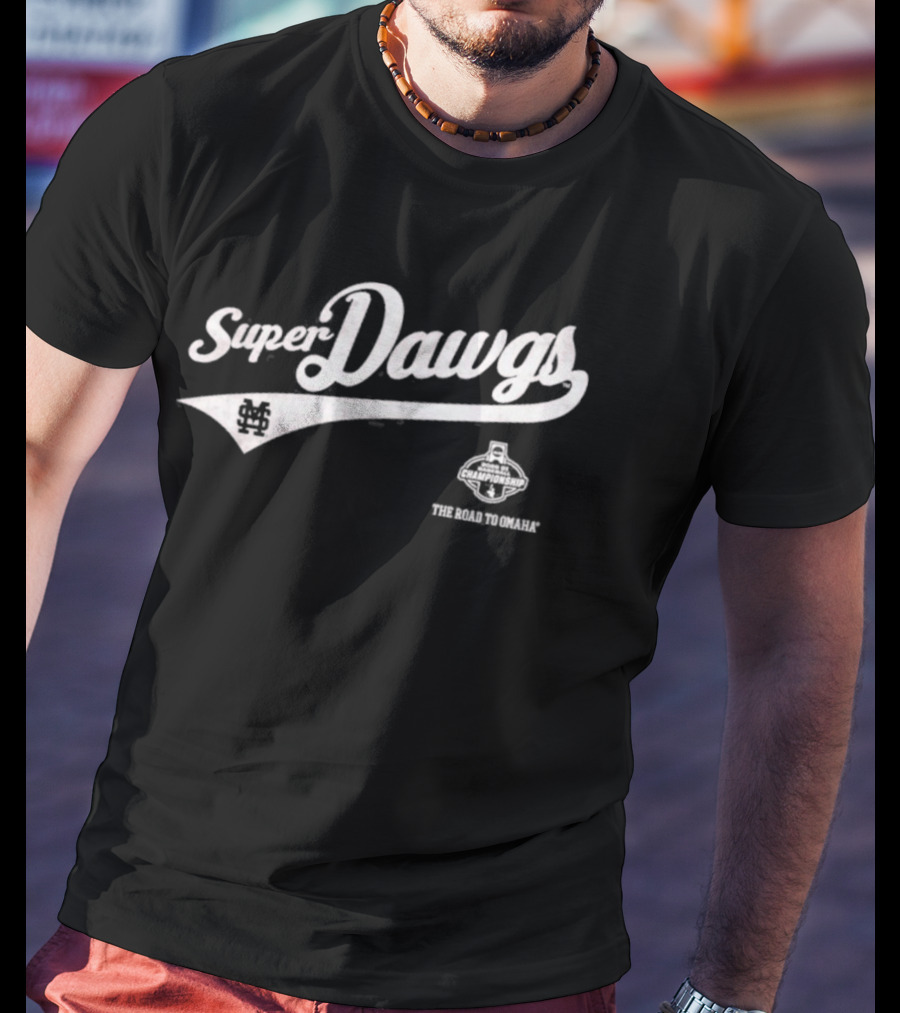 Super Dawgs MSU Baseball The Road To Omaha Mississippi State Bulldogs T-Shirt